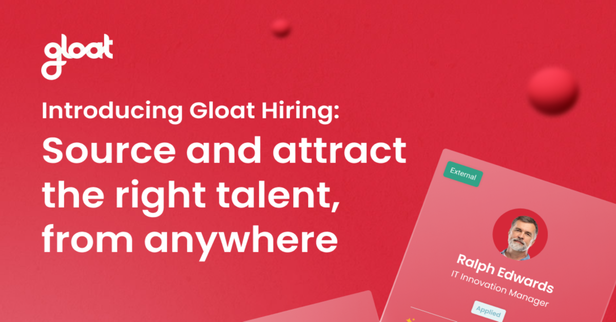 How Gloat Hiring will enable a next-generation talent ecosystem