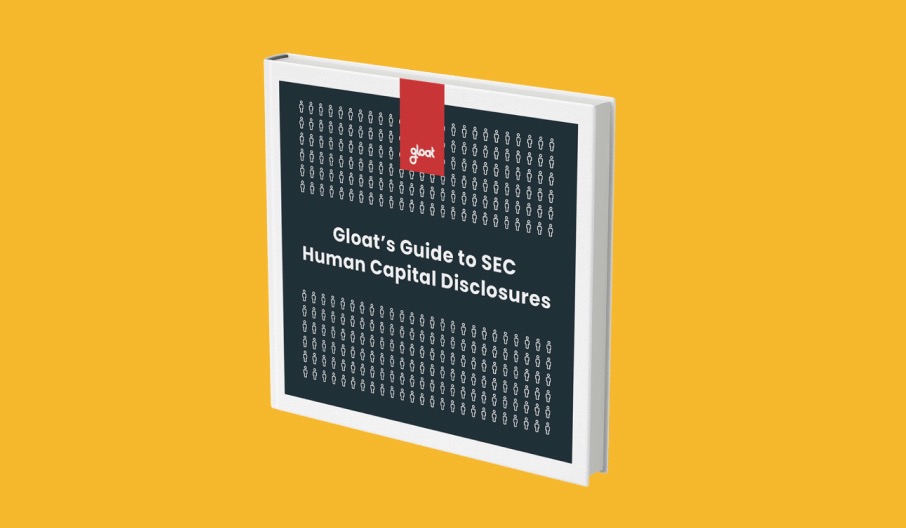 Gloat’s Guide to SEC Human Capital Disclosures