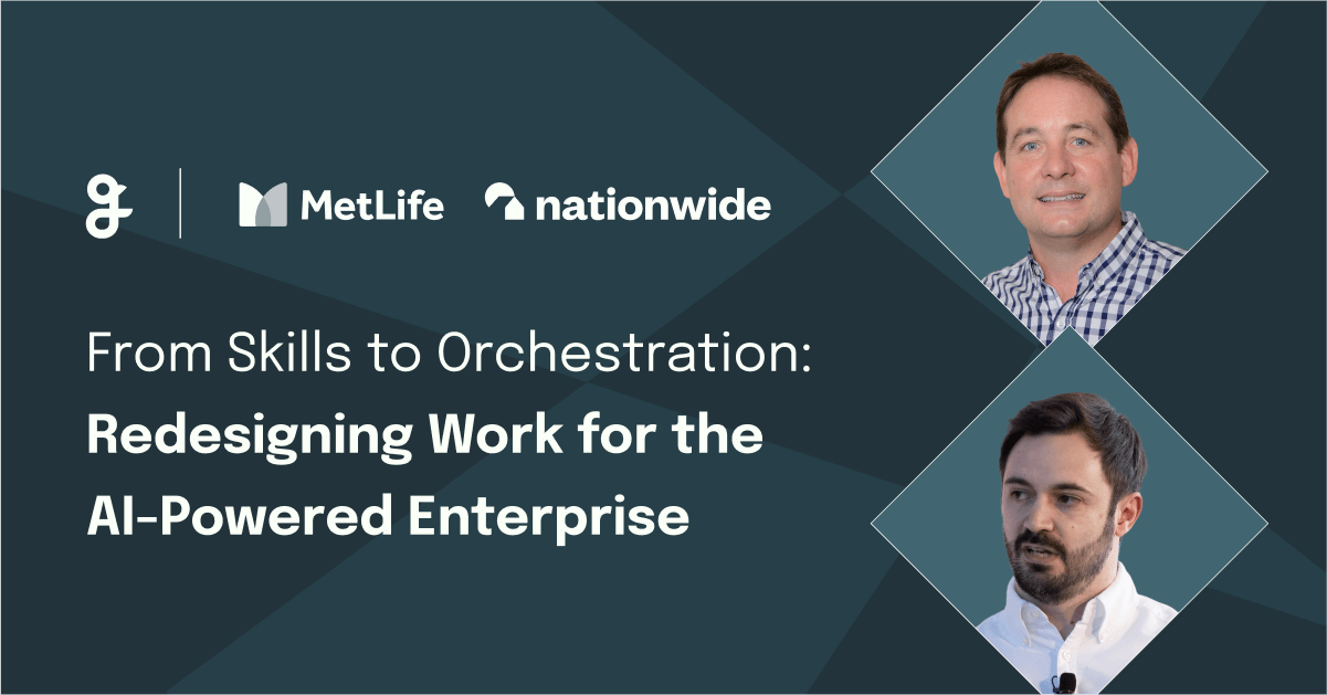 From Skills to Strategy: 5 Key Takeaways from MetLife and Nationwide’s AI Transformation